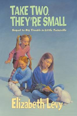 Cover of Take Two, They're Small