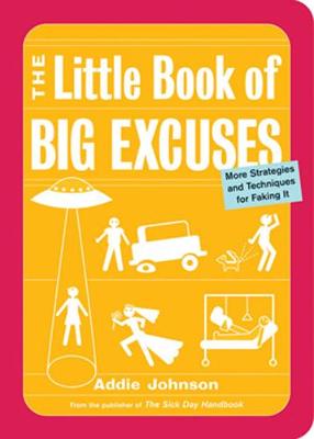 Book cover for Little Book of Big Excuses