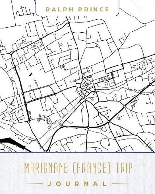 Book cover for Marignane (France) Trip Journal