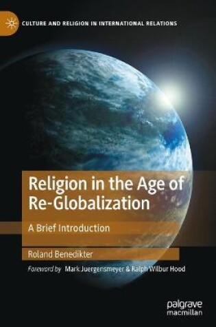 Cover of Religion in the Age of Re-Globalization