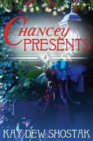 Cover of Chancey Presents