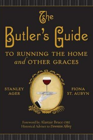 Cover of The Butler's Guide to Running the Home and Other Graces