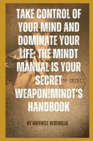 Cover of The Mindt Manual is your secret weapon!