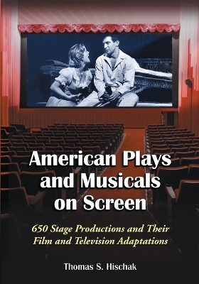 Book cover for American Plays and Musicals on Screen