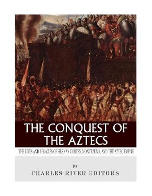 Book cover for The Conquest of the Aztecs