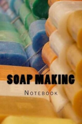 Cover of Soap Making