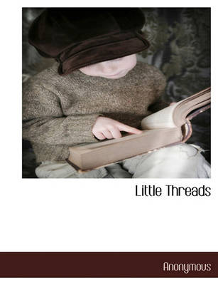 Book cover for Little Threads