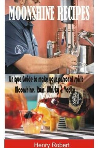 Cover of Moonshine Recipes