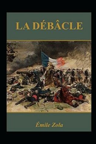 Cover of La Débâcle Annoté