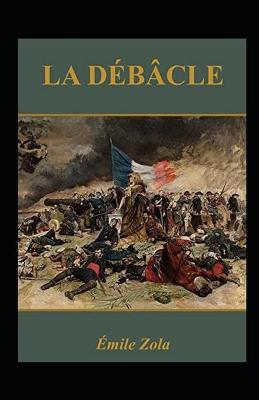 Book cover for La Débâcle Annoté