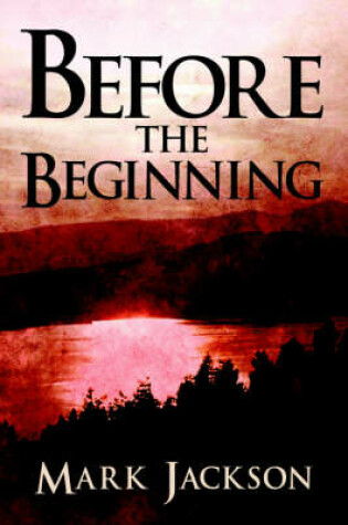 Cover of Before the Beginning