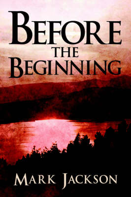 Book cover for Before the Beginning