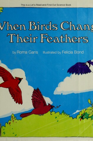 Cover of When Birds Change Their Feathers