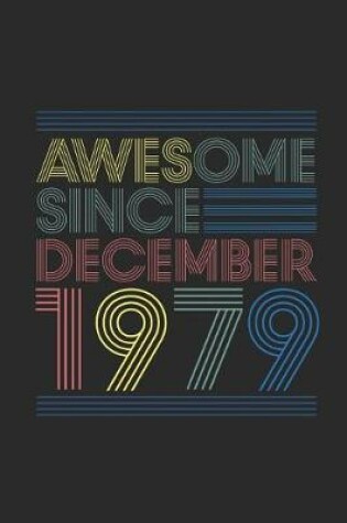 Cover of Awesome Since December 1979
