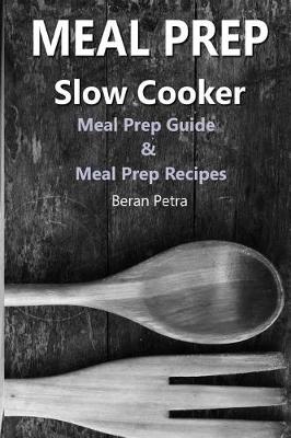 Book cover for Meal Prep - Slow Cooker