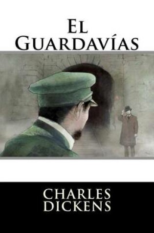 Cover of El Guardavias (Spanish Edition)