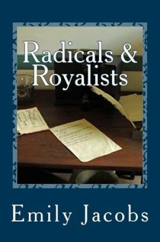 Cover of Radicals & Royalists