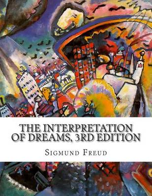 Book cover for The Interpretation of Dreams, 3rd Edition