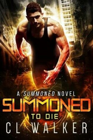 Cover of Summoned to Die