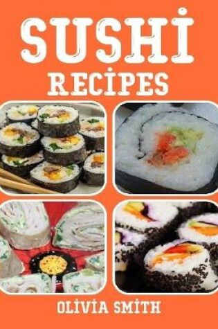 Cover of Sushi Recipes