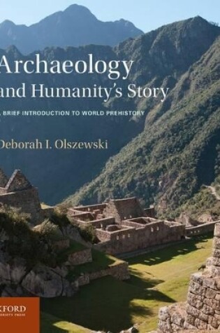 Cover of Archaeology and Humanity's Story