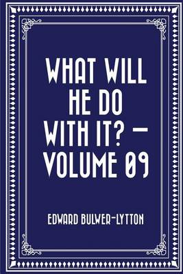 Book cover for What Will He Do with It? - Volume 09