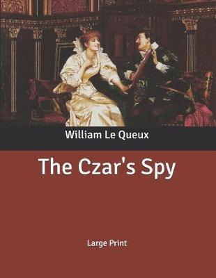 Book cover for The Czar's Spy
