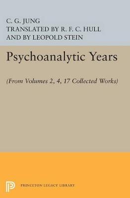 Book cover for Psychoanalytic Years