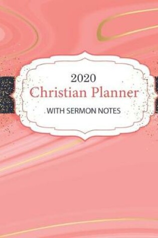 Cover of Christian Planner 2020 with Sermon notes