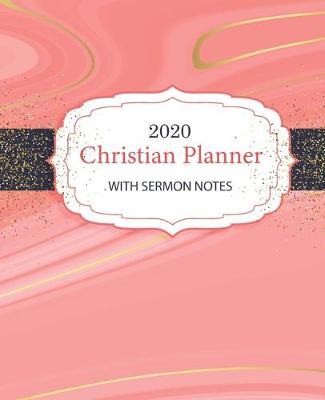 Book cover for Christian Planner 2020 with Sermon notes