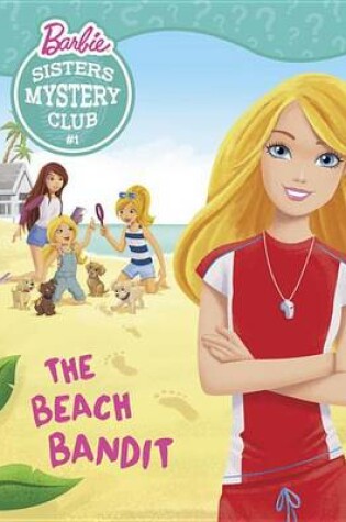 Cover of Sisters Mystery Club #1: The Beach Bandit