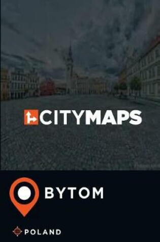 Cover of City Maps Bytom Poland