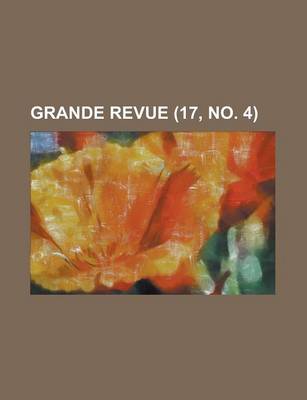 Book cover for Grande Revue (17, No. 4 )