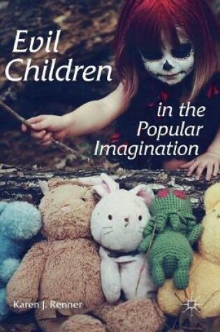 Cover of Evil Children in the Popular Imagination