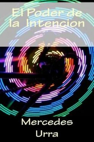 Cover of El poder de la intencion