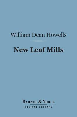 Cover of New Leaf Mills (Barnes & Noble Digital Library)