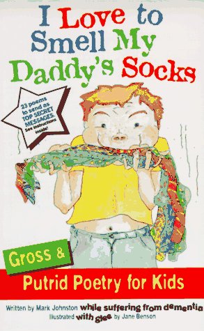 Book cover for I Love to Smell My Daddy's Soc