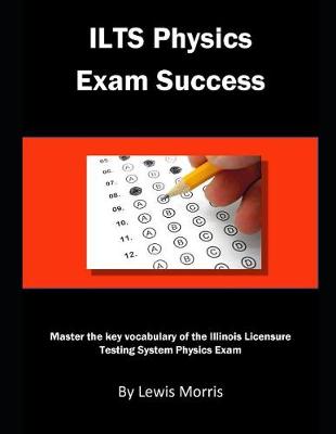 Book cover for Ilts Physics Exam Success