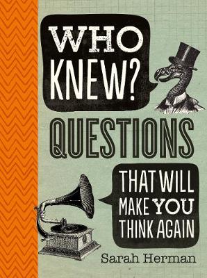 Book cover for Who Knew? Questions That Will Make You Think Again