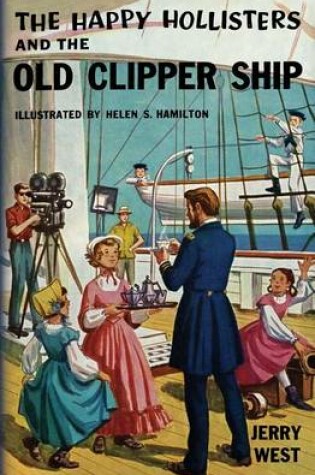 Cover of The Happy Hollisters and the Old Clipper Ship