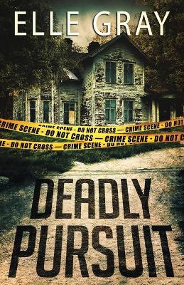 Book cover for Deadly Pursuit