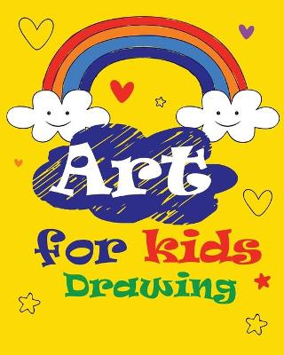 Book cover for Art for Kids Drawing