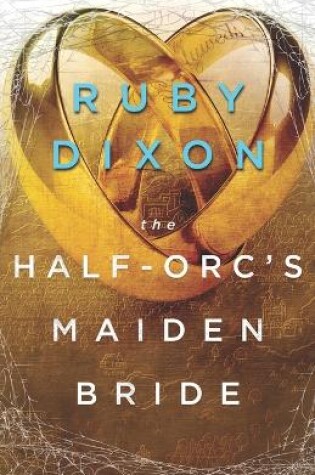Cover of The Half-Orc's Maiden Bride
