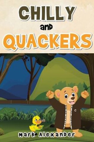 Cover of Chilly and Quackers
