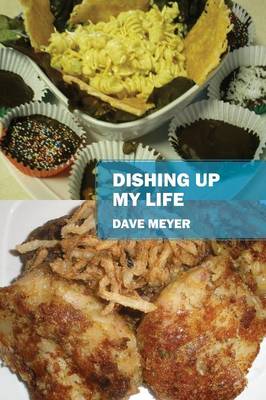 Book cover for Dishing Up My Life