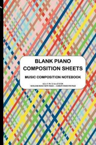 Cover of Trendoxy(TM) - Blank Piano Composition Sheets KIDS Music Composition Notebook (8.5 x 11 IN / 21.6 x 27.9 CM) 100 Pages, 3 Great Staves Per Page - Rainbow Lines Cover Design - Perfect For Beginners, Kids