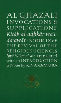 Book cover for Al-Ghazali on Invocations and Supplications