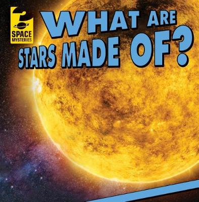 Book cover for What Are Stars Made Of?