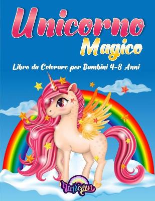 Book cover for Unicorno Magico