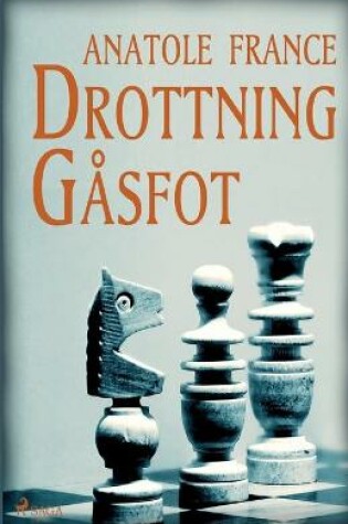 Cover of Drottning Gåsfot